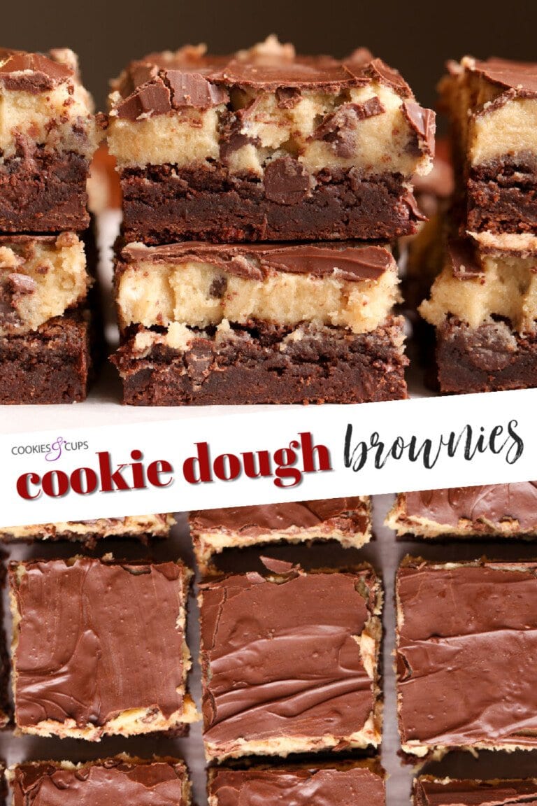 Cookie Dough Brownies Recipe - Cookies and Cups