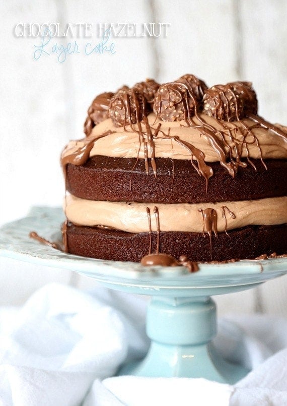 Chocolate Hazelnut Layer Cake | The Best Chocolate Cake Ever