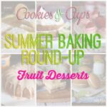 Best Fruit Desserts on Cookies and Cups