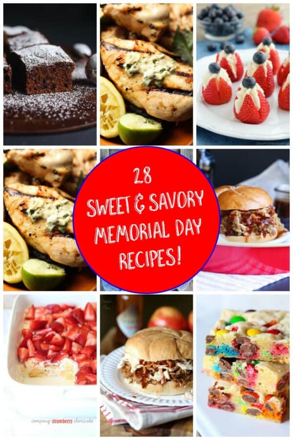 28 sweet & savory memorial day weekend recipes!