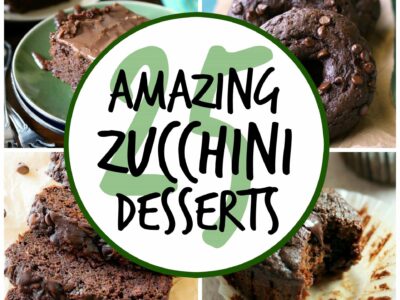25 Zucchini Dessert Ideas!