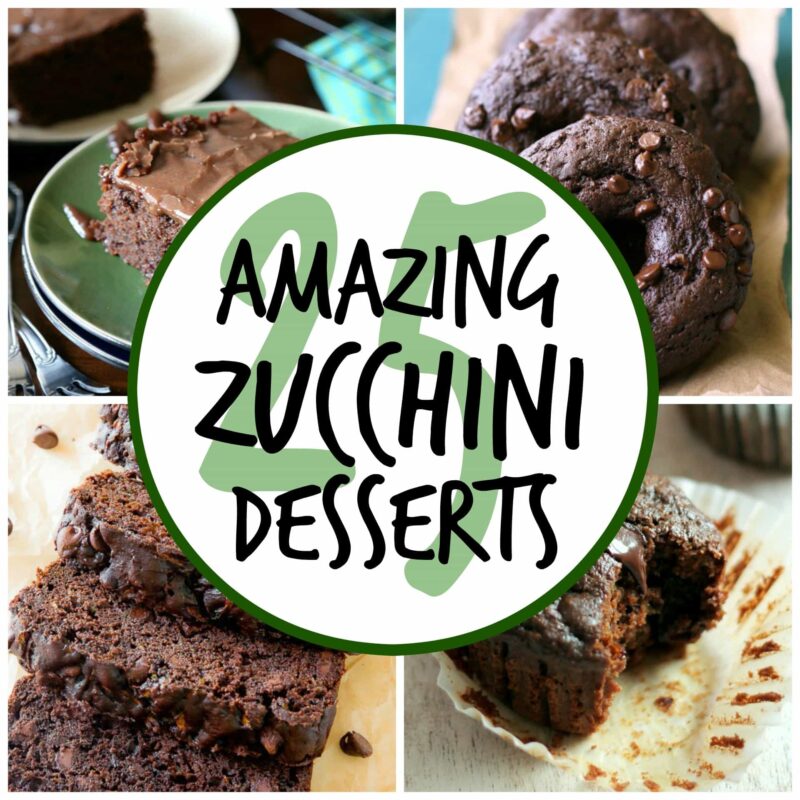 24 amazing zucchini desserts!
