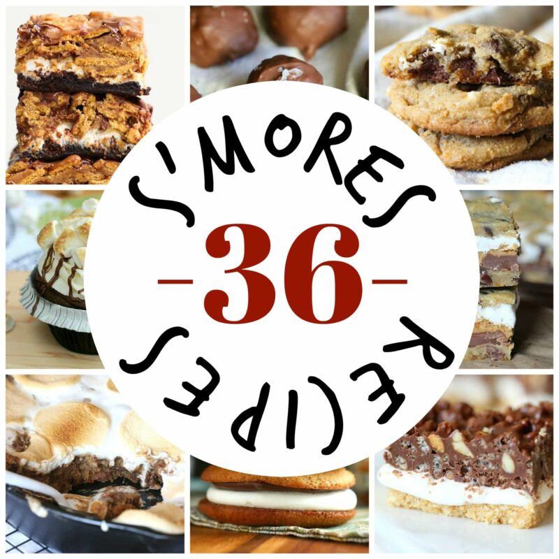 36 s’more recipes!