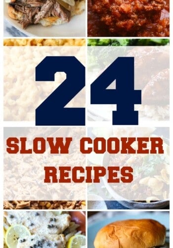 24 Slow Cooker Recipes that are easy and great slow cooker meals for weeknights