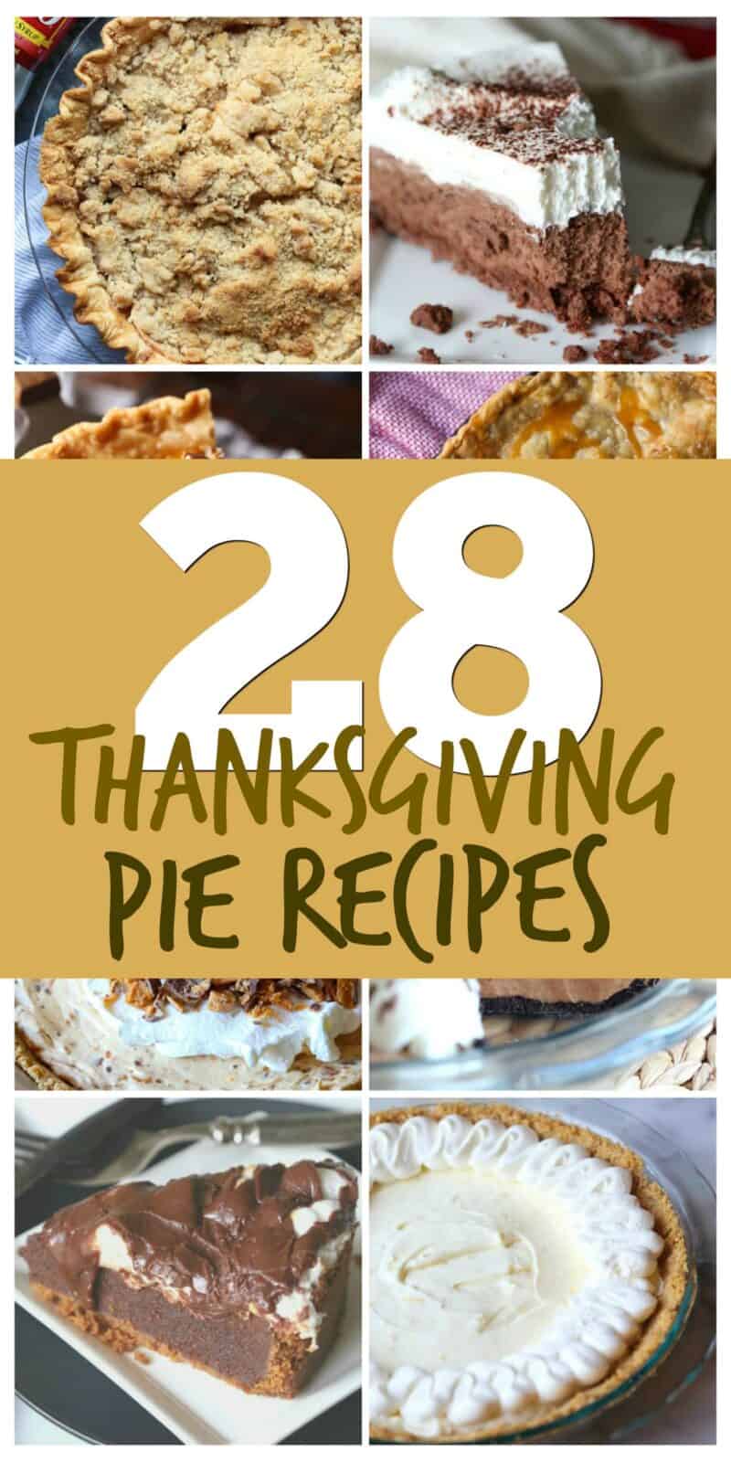 28 thanksgiving pie recipes