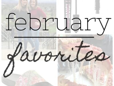 February Favorites - Cookies & Cups
