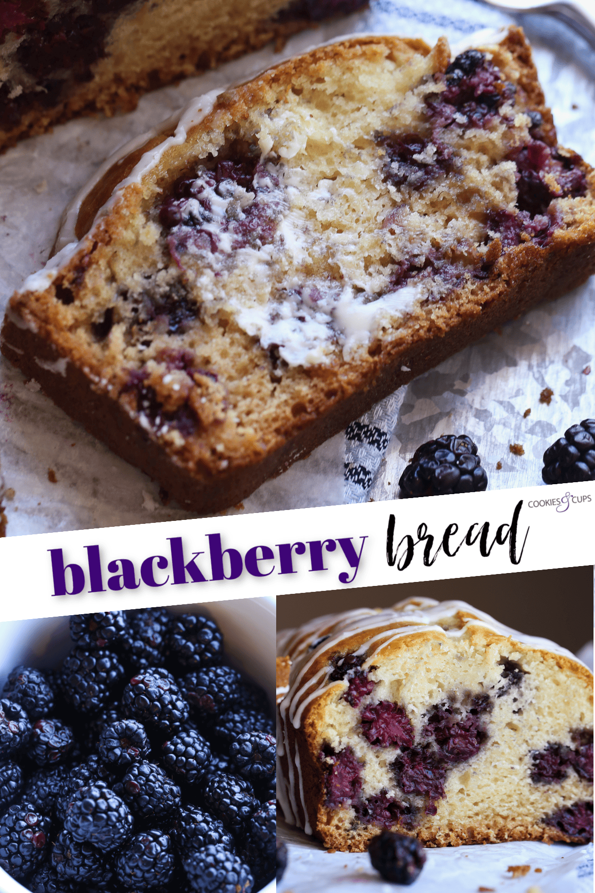 Blackberry Bread Pinterest Image collage with text