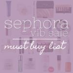 Sephora VIB Sale Buy List