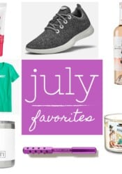July Favorites