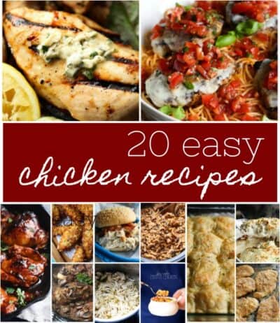 20 easy chicken recipes