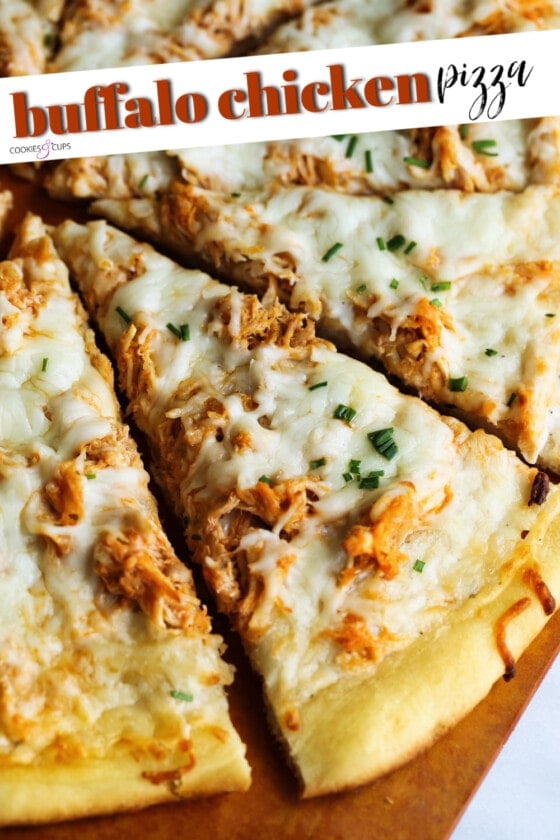 Buffalo Chicken Pizza - Cookies and Cups