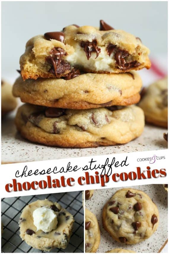 Cheesecake Stuffed Chocolate Chip Cookies Cookies And Cups