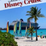 What's Included On A Disney Cruise