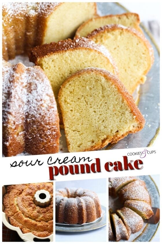 The Best Sour Cream Pound Cake Recipe Cookies & Cups