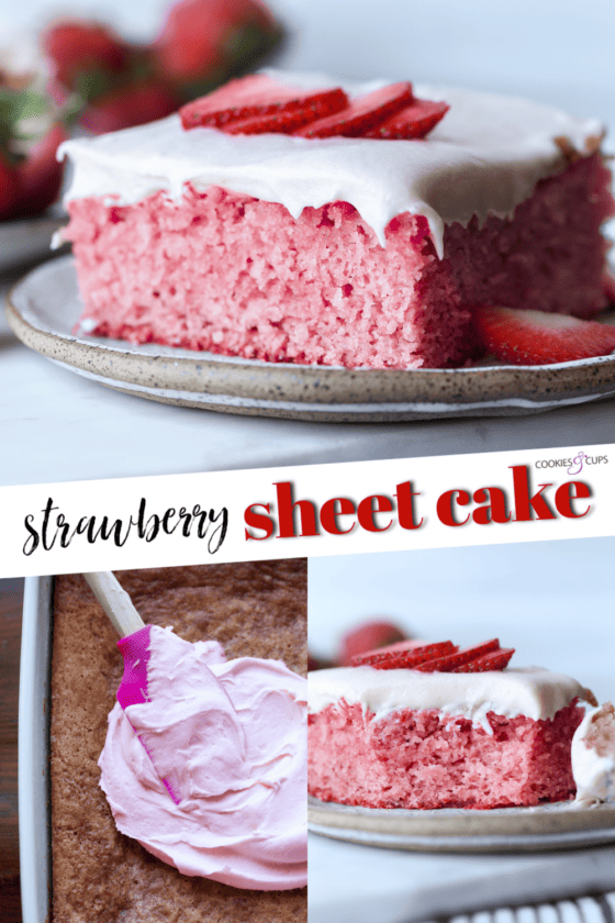 Strawberry Sheet Cake | Cookies and Cups