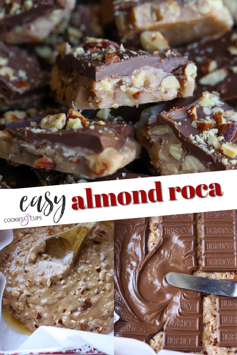 Homemade Almond Roca Recipe | Cookies and Cups