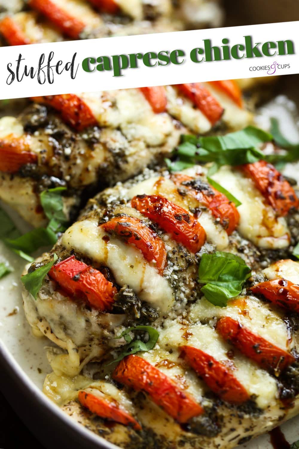 Stuffed Caprese Chicken An Easy Chicken Recipe Cookies and Cups