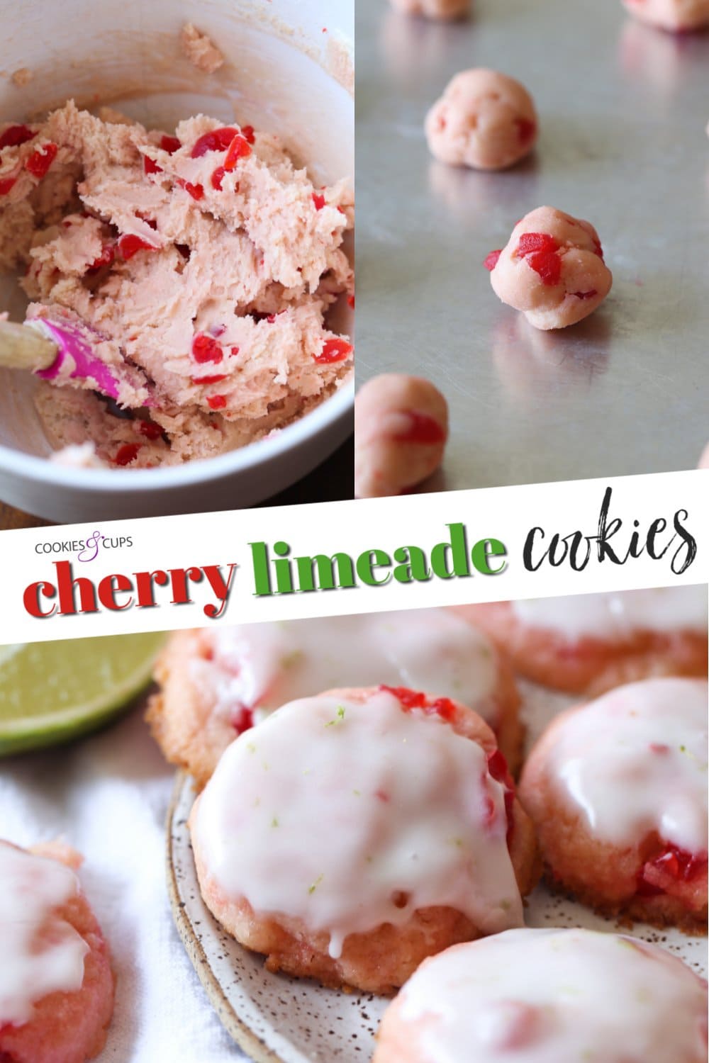 Sweet and Tart Cherry Limeade Cookies Cookies and Cups