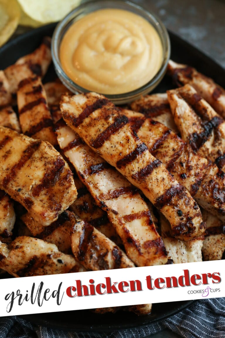 Juicy Grilled Chicken Tenders Recipe Cookies and Cups