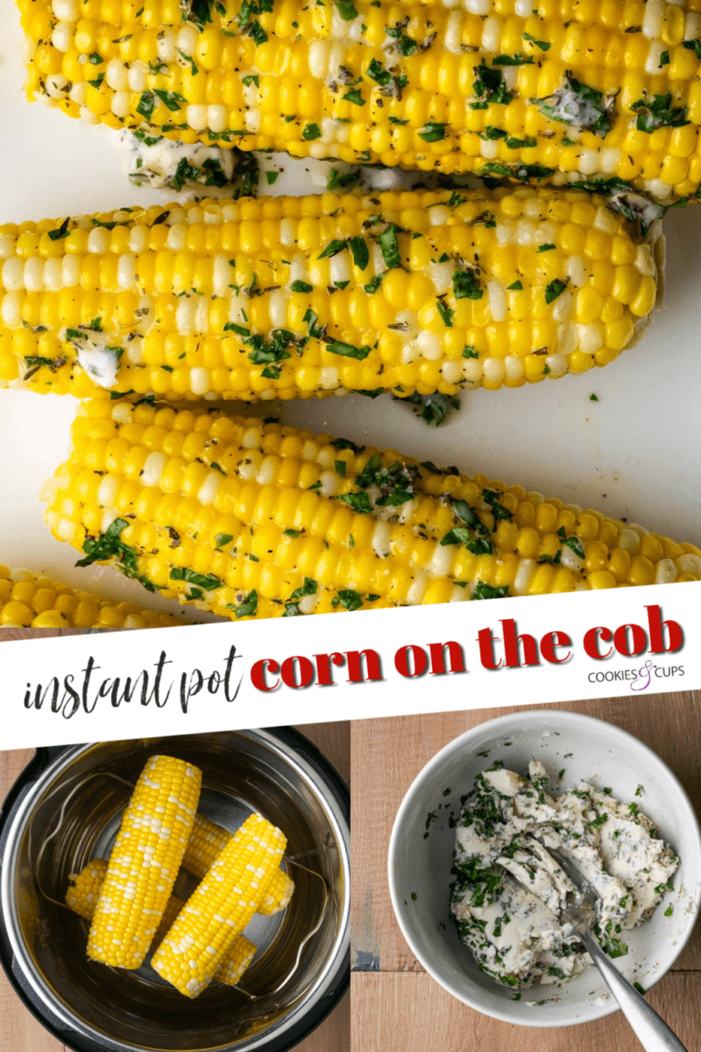 Instant Pot Corn on the Cob with Herb Butter BLOGPAPI