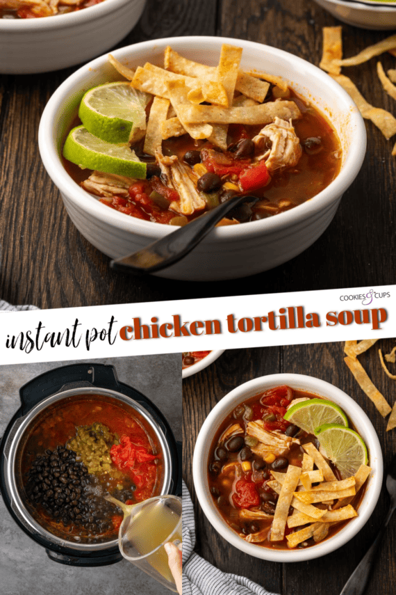 Instant Pot Chicken Tortilla Soup Pinterest Collage Image