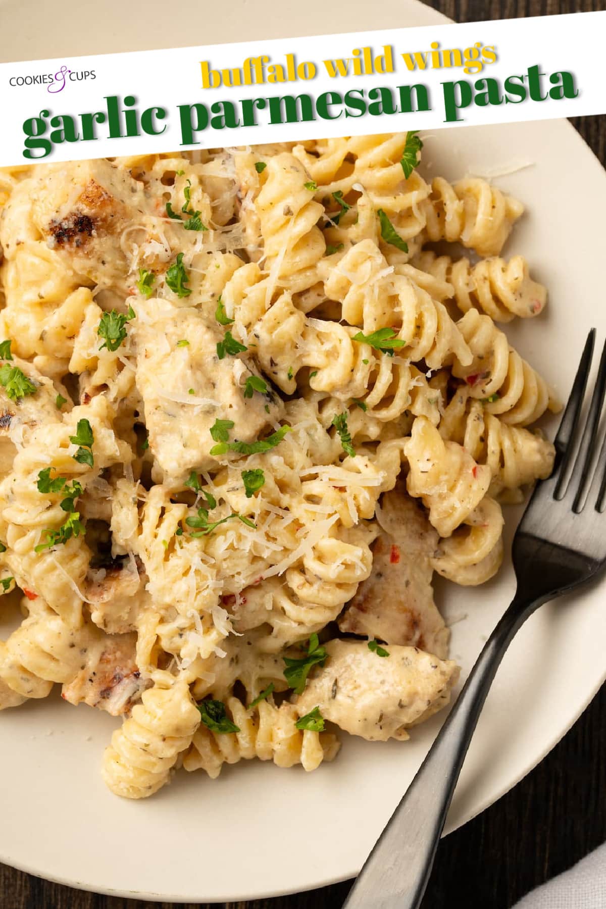 Creamy Buffalo Wild Wings Garlic Parmesan Chicken Pasta Pinterest Image