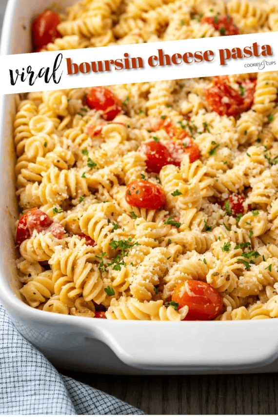 Pasta with Boursin cheese in a casserole with text on the image for Pinterest